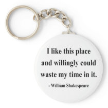 Shakespeare Quote 6a Keychain