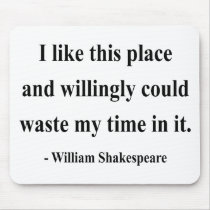 Shakespeare Quote 6a Mouse Pads