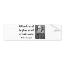 Shakespeare Quote 7b Bumper Stickers