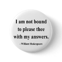 Shakespeare Quote 9a buttons by brainburst Shakespeare Quote 9a buttons