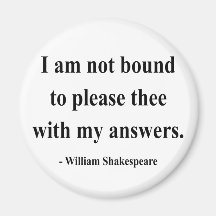 Shakespeare Quote 9a Magnet