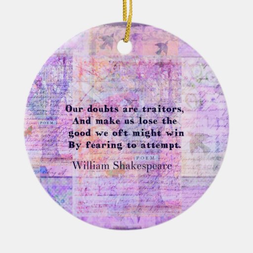 Shakespeare quote COURAGE FEAR with art Christmas Tree Ornaments ...