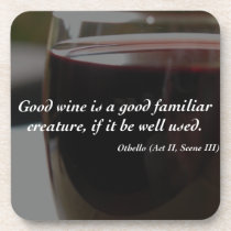 Shakespeare Quote Good Wine Coaster cork coasters