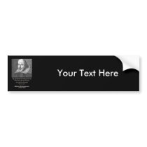 Shakespeare Quote ~ Romeo and Juliet Bumper Sticker