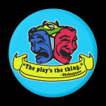 Shakespeare: The Play's The Thing
