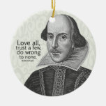 Shakespeare's Love All, Trust a Few, Do... Quote Christmas Tree Ornaments