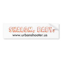 Shalom Baby!  Bumper Sticker