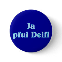 Shame Deifi Bavarian Bavarian Bavaria Pin