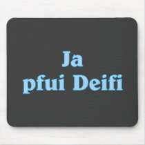 Shame Deifi Bavarian Bavarian Bavaria Mouse Pad