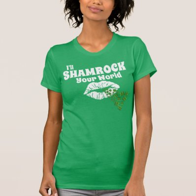 SHAMROCK YOUR WORLD T SHIRT