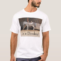shannas Donkey! t-shirts