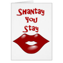 Shantay You Stay / Sashay Away Greeting Card