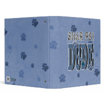 Shar Pei DUDE Binder