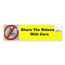 Share The Sidewalk with Cars bumper stickers