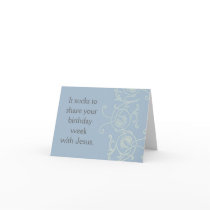 Sharing a birthday with Jesus Card