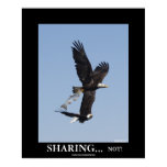 SHARING Bald Eagles DeMotivational Photo Poster