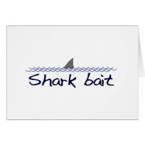 Shark Bait Greeting Card