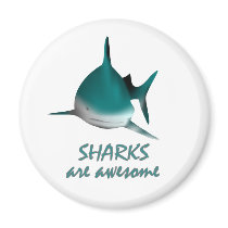 Sharks are Awesome Refrigerator Magnets
