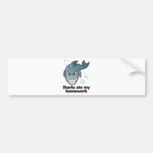 Sharks ate my homework bumper stickers