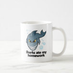 Sharks ate my homework coffee mug