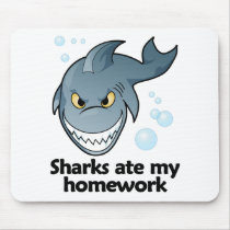 Sharks ate my homework mouse pad
