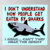 Music Funny Sign on Sharks   Hear The Music Funny Poster Sign Posters By Funnybusiness