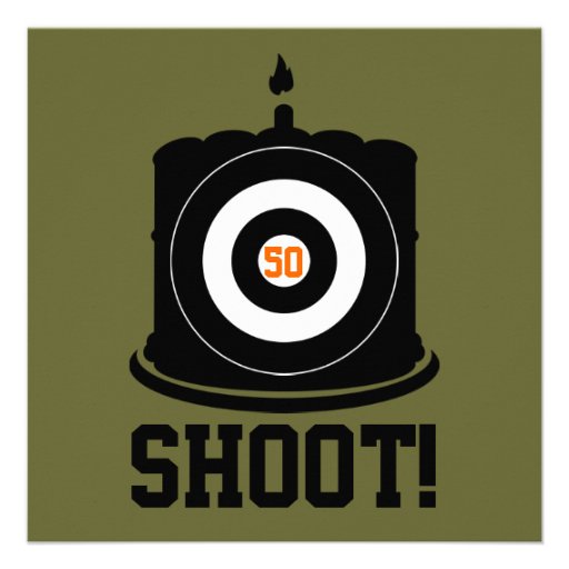 Sharpshooter's 50th Birthday - Hunting Invitation