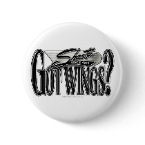 Shasta -- Got Wings? Buttons