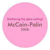 "Shattering the glass ceiling" Stickers by mccain_palin2008 "Shattering the glass ceiling" Stickers