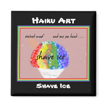 Shave Ice Haiku Art Magnet by Reflekshins Shave Ice Haiku Art Magnet