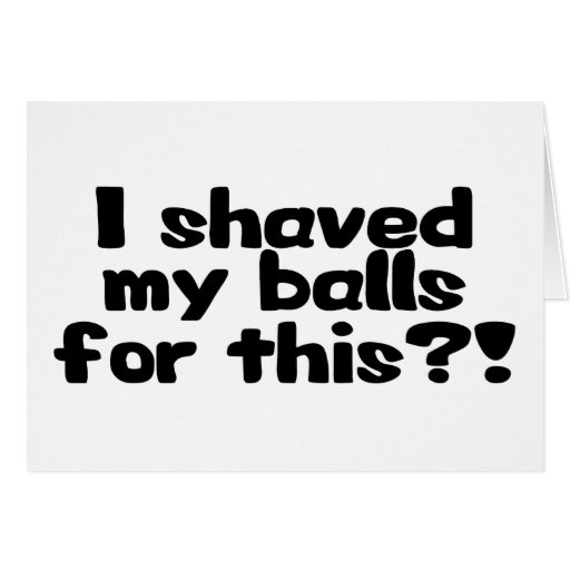 Shaved Balls Greeting Card