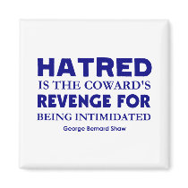Shaw on Hatred magnets by words_plus_paper Shaw on Hatred magnets