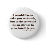 Shaw on Intelligence Pinback Buttons