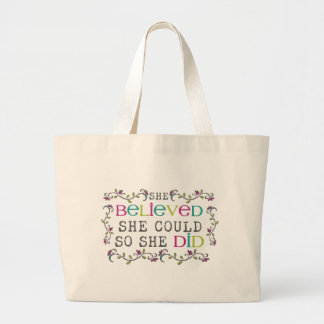 She Believed She Could Quote Tote Bags