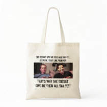 “She Doesn’t Give Me Peas All Day Yet!” Bag