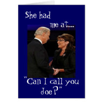 She had me at..."Can I call you Joe?" cards by talliktok_katauyak She had me at..."Can I call you Joe?" cards