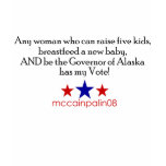 She has my vote! t-shirts