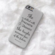 She is Clothed in Strength and Dignity Bible Verse Barely There iPhone 6 Case