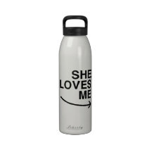 She loves me (right).png drinking bottle