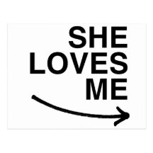 She loves me (right).png postcards