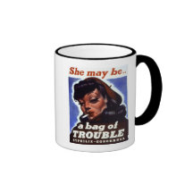 "She might be a bag of trouble" WWII STD Image Coffee Mugs