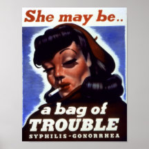 "She might be a bag of trouble" WWII STD Image Posters