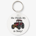 She Thinks My Tractor is Sexy! keychains