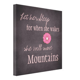 She Will Move Mountains Canvas Print Stretched Canvas Print