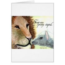 Sheep Are Pretty Stupid. Greeting Cards