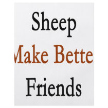 Sheep Make Better Friends flyers