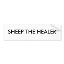 SHEEP THE HEALER bumper stickers