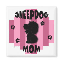 Sheepdog Mom Magnet