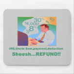 sheesh refund mouse pad