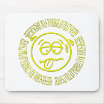 Sheesh! School was tough! Glad that's over! Mousepad
